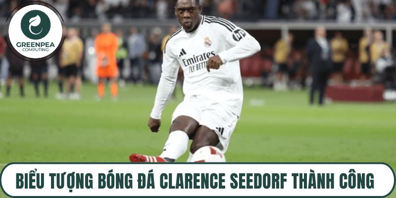 Biểu tượng bóng đá Clarence Seedorf thành công với Real