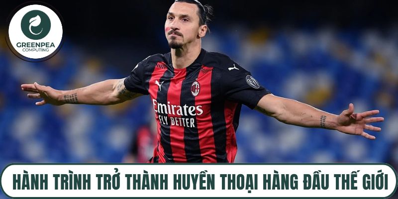 Hành trình trở thành huyền thoại hàng đầu thế giới