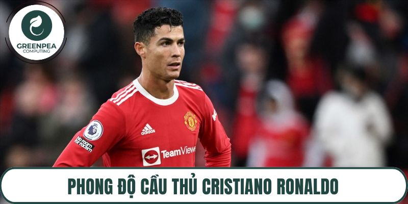 Phong độ cầu thủ Cristiano Ronaldo