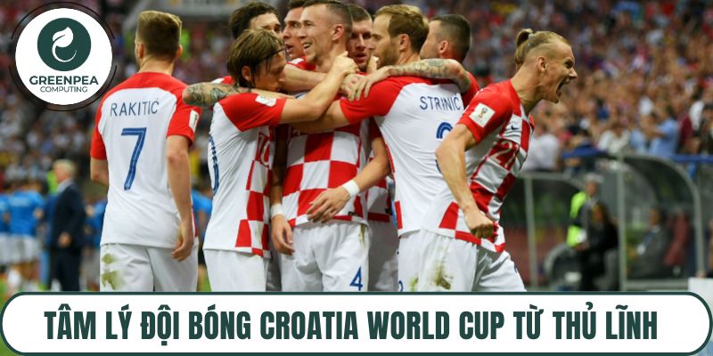 Tâm lý đội bóng Croatia World Cup từ thủ lĩnh Modrić